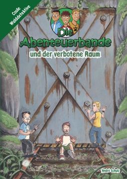 portada Die Abenteuerbande 04 und der verbotene Raum (en Alemán)