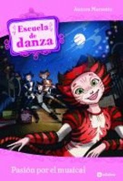 Escuela de danza 7. Pasión por el musical
