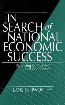 portada in search of national economic success: balancing competition and cooperation (en Inglés)