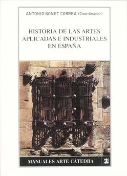 portada Historia de las Artes Aplicadas e Industriales en Espana