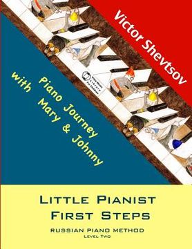 portada Little Pianist First Steps.: Level Two (en Inglés)