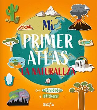 portada Mi Primer Atlas - la Naturaleza (in Spanish)