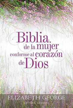 portada Biblia de la Mujer Conforme al Corazón de Dios: Tapa Dura (in Spanish)