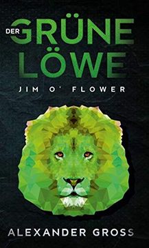 portada Der Grüne Löwe: Jim o' Flower (in German)