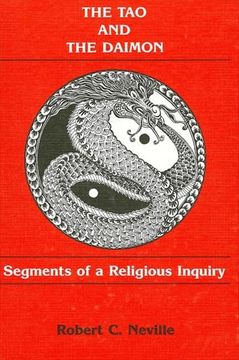 portada The tao and the Daimon: Segments of a Religious Inquiry (en Inglés)