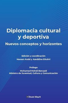 portada Diplomacia Cultural y Deportiva Nuevos Conceptos y Horizontes