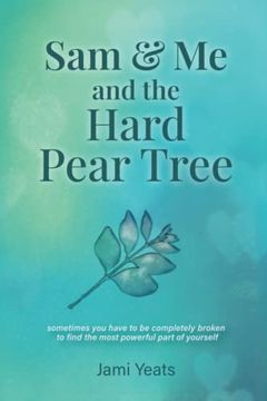 portada Sam & me and the Hard Pear Tree (en Inglés)