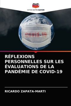 portada Réflexions Personnelles Sur Les Évaluations de la Pandémie de Covid-19 (in French)