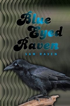 portada Blue Eyed Raven (en Inglés)