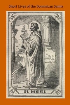 portada Short Lives of the Dominican Saints (in English)
