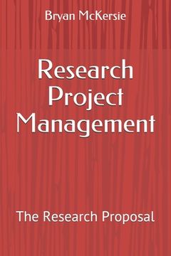 portada Research Project Management: The Research Proposal (en Inglés)