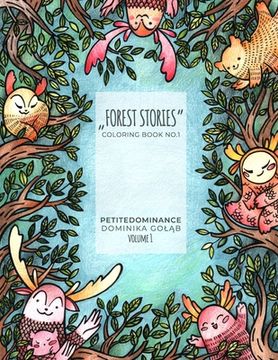 portada Forest stories: coloring book no.1, activity book, mindfulness coloring, illustrated floral and animal prints