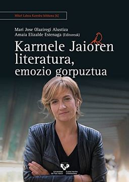 portada Karmele Jaioren Literatura, Emozio Gorpuztua
