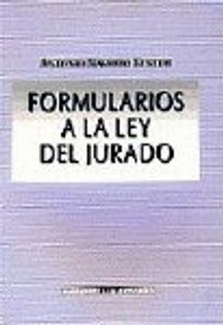 portada FORMULARIOS A LA LEY DEL JURADO (in Spanish)