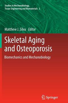 portada Skeletal Aging and Osteoporosis: Biomechanics and Mechanobiology (in English)
