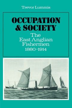 portada Occupation and Society: The East Anglian Fishermen 1880-1914 (en Inglés)
