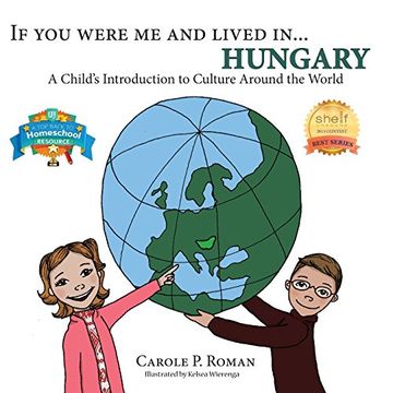 portada If You Were Me and Lived in... Hungary: A Child's Introduction to Culture Around the World (If You Were Me and Lived in...Cultural Series)