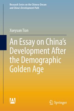 portada An Essay on China's Development After the Demographic Golden Age (en Inglés)