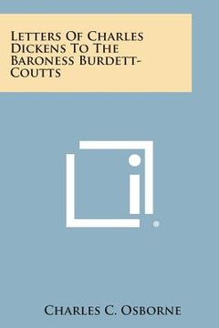 portada Letters of Charles Dickens to the Baroness Burdett-Coutts