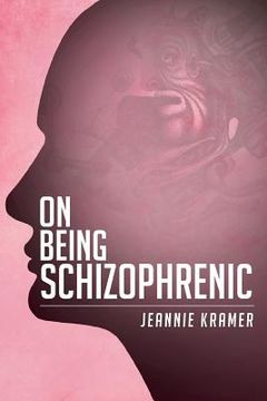 portada On Being Schizophrenic (en Inglés)