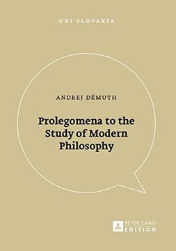 portada Prolegomena to the Study of Modern Philosophy (Uni Slovakia) (in English)