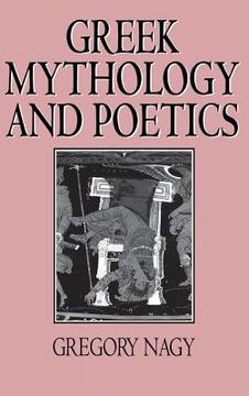 portada Greek Mythology and Poetics: The Rhetoric of Exemplarity in Renaissance Literature (en Inglés)