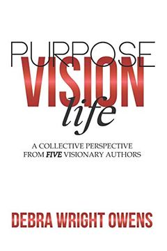 portada Life, Vision, Purpose: A Collective Perspective From Five Visionary Authors (in English)
