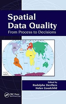 portada Spatial Data Quality: From Process to Decisions (en Inglés)
