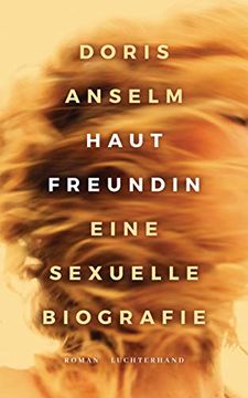 portada Hautfreundin. Eine Sexuelle Biografie: Roman (in German)
