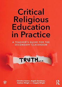 portada Critical Religious Education in Practice: A Teacher'S Guide for the Secondary Classroom (en Inglés)