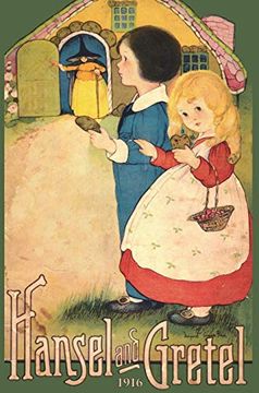 portada Hansel and Gretel: Uncensored 1916 Full Color Reproduction 