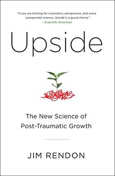 portada Upside: The New Science of Post-Traumatic Growth