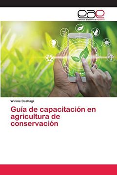 portada Guía de Capacitación en Agricultura de Conservación