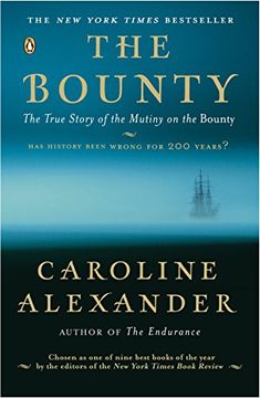 portada The Bounty: The True Story of the Mutiny on the Bounty (in English)