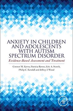 portada Anxiety in Children and Adolescents With Autism Spectrum Disorder: Evidence-Based Assessment and Treatment (in English)