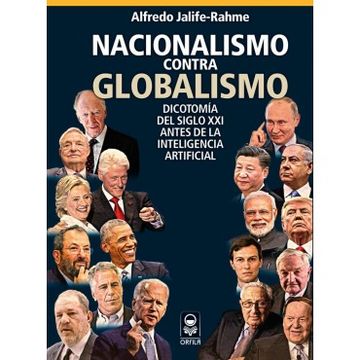 Libro Nacionalismo Contra Globalismo. Dicotoma Del Siglo Xxi Antes De ...