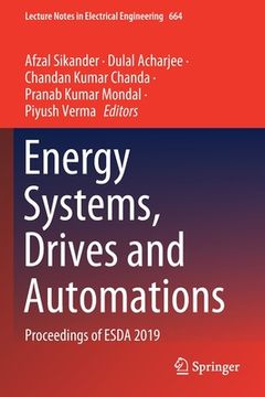 portada Energy Systems, Drives and Automations: Proceedings of Esda 2019 (en Inglés)