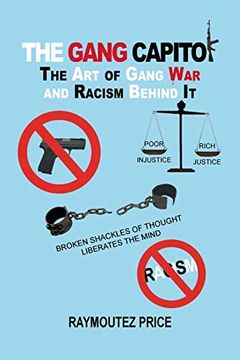 portada The Gang Capitol: The Art of Gang War and Racism Behind It (en Inglés)