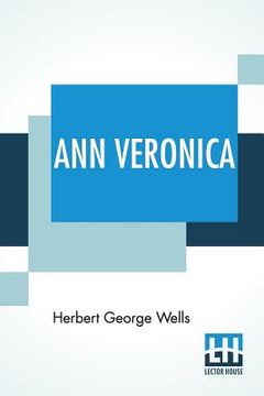 portada Ann Veronica: A Modern Love Story (en Inglés)