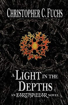 portada A Light in the Depths: An Earthpillar Novel (Origins of Candlestone) (in English)