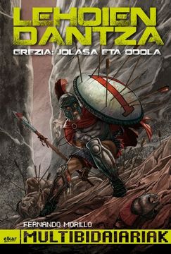 portada Lehoien Dantza - Grezia: Jolasa eta Odola (en Euskera)