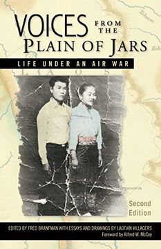 portada Voices From the Plain of Jars: Life Under an air war (New Perspectives in se Asian Studies) (in English)