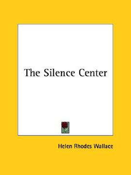 portada the silence center (en Inglés)