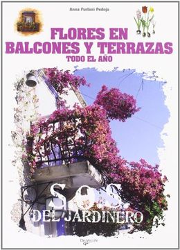 portada Flores en Balcones y Terrazas Todo el año (in Spanish)