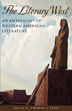 portada The Literary West: An Anthology of Western American Literature (en Inglés)