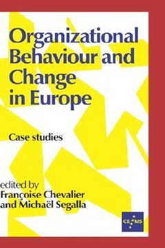 portada organizational behaviour and change in europe: case studies (en Inglés)