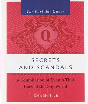 portada Portable Queer, The: Secrets and Scandals: A Compilation of Events That Rocked the gay World (in English)