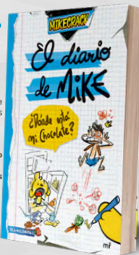 portada Diario de Mike. ¿Dónde está mi chocolate? (in Spanish)