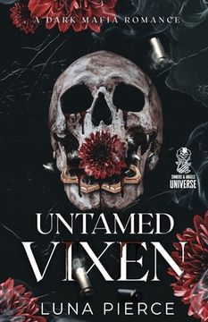 portada Untamed Vixen: A Dark Mafia Reverse Harem Romance (en Inglés)