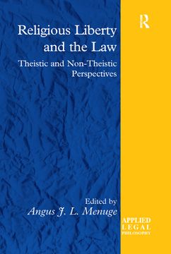 portada Religious Liberty and the Law: Theistic and Non-Theistic Perspectives (en Inglés)